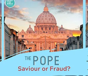 The Pope Saviour or Fraud